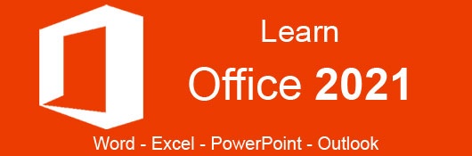 Online Course: Microsoft Office 2021: Word, Excel, PowerPoint and