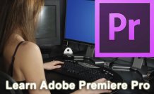 Adobe Premiere 101